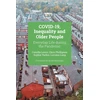 KNYGA Camilla Lewis COVID-19, Inequality and Older People