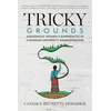 KNYGA Candace Brunette Debassige Tricky Grounds