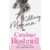 KNYGA Candace Bushnell Killing Monica