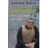 KNYGA Canon Andrew White Vicar of Baghdad - My Journey So Far