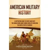 KNYGA Captivating History American Military History