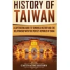KNYGA Captivating History History of Taiwan