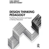 KNYGA Cara Wrigley Design Thinking Pedagogy