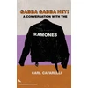 KNYGA Carl Cafarelli Gabba Gabba Hey