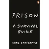 KNYGA Carl Cattermole Prison: A Survival Guide