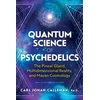 KNYGA Carl Johan Calleman Quantum Science of Psychedelics