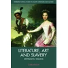 KNYGA Carl Plasa Literature, Art and Slavery