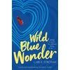 KNYGA Carlie Sorosiak Wild Mėlyna Wonder