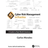 KNYGA Carlos Morales Cyber Risk Management in Practice
