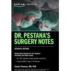 KNYGA Carlos Pestana Dr. Pestana's Surgery Notes, Seventh Edition: Pocket-Sized Review for the Surgical Clerkship and Shelf Exams