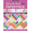 KNYGA Carol Doak Show Me How to Paper Piece (Second Edition)