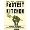KNYGA Carol J Adams Protest Kitchen