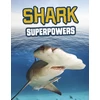 KNYGA Carol Kim Shark Superpowers