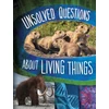 KNYGA Carol Kim Unsolved Questions About Living Things