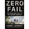 KNYGA Carol Leonnig Zero Fail