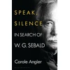 KNYGA Carole Angier Speak, Silence