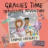 KNYGA Carole Cafferty Gracie’s Time Travelling Adventure