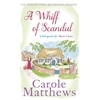 KNYGA Carole Matthews Whiff of Scandal