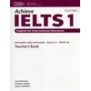 KNYGA Caroline Cushen Achieve IELTS 1 Teacher Book - Intermediate to Upper Intermediate 2nd ed