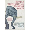 KNYGA Caroline Freeman Cuerden Battle Elephants and Flaming Foxes