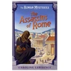 KNYGA Caroline Lawrence Roman Mysteries: The Assassins of Rome