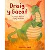 KNYGA Caroline Pitcher Draig y Gaeaf