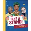 KNYGA Caroline Rowlands Take A Stand: An inspirational fill-in book about your heroes and you