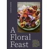 KNYGA Carolyn Dunster A Floral Feast