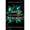 KNYGA Carrie Ann Ryan Inked Memories - Tattoos und Erinnerungen