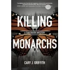 KNYGA Cary J Griffith Killing Monarchs