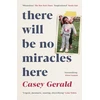 KNYGA Casey Gerald There Will Be No Miracles Here