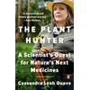 KNYGA Cassandra Leah Quave Plant Hunter