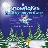 KNYGA Cassy Fragnoli Snowflakes Holiday Adventure