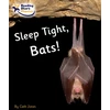 KNYGA Cath Jones Sleep Tight, Bats!