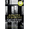 KNYGA Catherine Chidgey Remote Sympathy: LONGLISTED FOR THE WOMEN'S PRIZE FOR FICTION 2022
