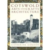 KNYGA Catherine Gordon Cotswold Arts and Crafts Architecture