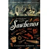 KNYGA Catherine Johnson Rollercoasters: Sawbones