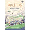 KNYGA Catherine Miller Archers: Ambridge At War