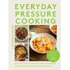 KNYGA Catherine Phipps Everyday Pressure Cooking