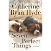KNYGA Catherine Ryan Hyde Seven Perfect Things