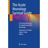 KNYGA Catherine Sw Albin Acute Neurology Survival Guide