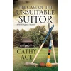 KNYGA Cathy Ace Case of the Unsuitable Suitor