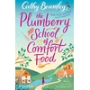 KNYGA Cathy Bramley Plumberry School of Comfort Food