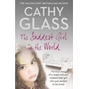 KNYGA Cathy Glass Saddest Girl in the World