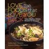 KNYGA Cathy Katin Grazzini Love the Foods That Love You Back