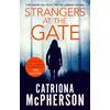 KNYGA Catriona Mcpherson Strangers at the Gate