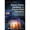 KNYGA CCPS (Center for Chemical Process Safety) Human Factors Handbook for Process Plant Operations