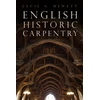 KNYGA Cecil A Hewett English Historic Carpentry