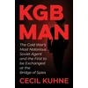 KNYGA Cecil Kuhne KGB Man