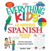 KNYGA Cecilia I Sojo Everything Kids' Learning Spanish Book